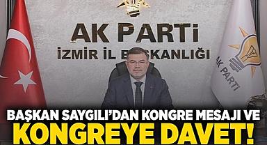 Başkan Saygılı’dan kongre mesajı ve kongreye davet!