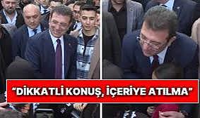 Yaşlı kadından İmamoğlu'na uyarı: Dikkatli konuş içeriye atılma