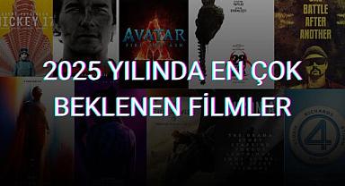 2025 Yılında En Çok Beklenen Filmler