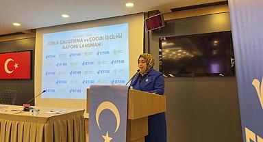 Ankara'da 'Zorla Çalıştırma ve Çocuk İşçiliği Raporu Lansmanı' Gerçekleştirildi