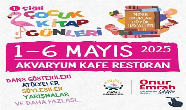 Çiğli'de çocuklara kitap dolu bir hafta: 1. Çiğli çocuk kitap günleri başlıyor