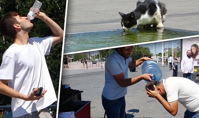 İstanbul'da sıcak çile: Hissedilen 60 dereceyi buldu