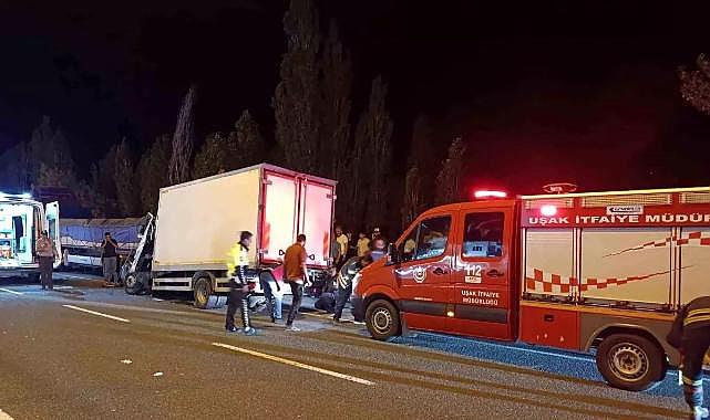 Uşak'ta kamyonet tıra çarptı: 1 ölü, 1 yaralı