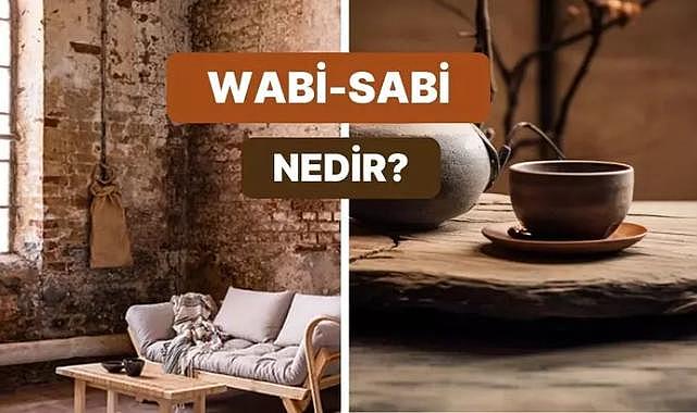 Kusurları güzelleştirin! Wabi-sabi felsefesine göre dekorasyon tüyoları