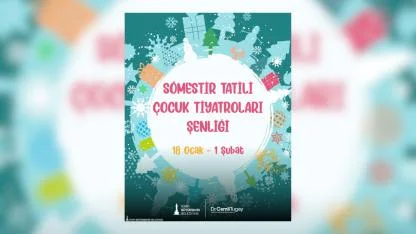 Sömestr Tatilinde Çocuklara Tiyatro Şöleni: İzmir’de Çocuk Tiyatroları Şenliği Başlıyor