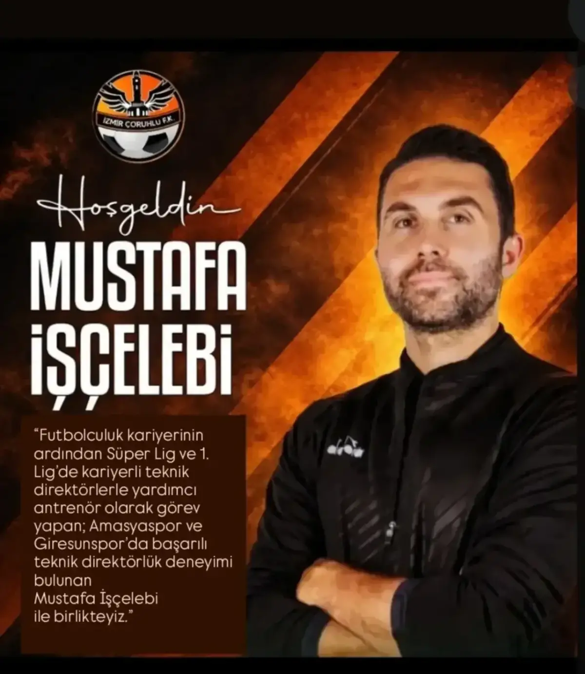 İzmir Çoruhlu FK’da Yeni Dönem: Takım Mustafa İşçelebi’ye Emanet!