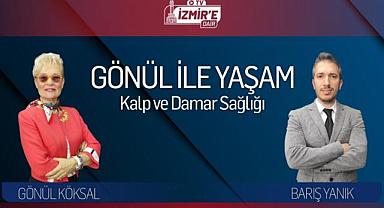 Gönül İle Yaşam Yayında!