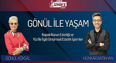 Gönül ile Yaşam Yayında!